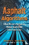 Chaffee, Randy - Asphalt and Algorithms