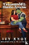 Knox, Ivy - Treasured by the Himbo Zombie