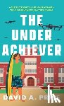 Price, David A. - The Underachiever