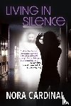 Cardinal, Nora - Living In Silence