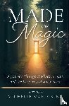 King, Michelle Marie - Made of Magic