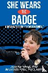 Kanokogi, Jean, Pytal, Anastasia - She Wears The Badge