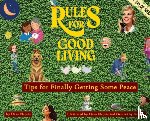 Naples, Dave - Rules for Good Living: Tips for Finally Getting Some Peace