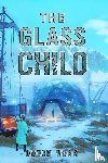 Horn, David - The Glass Child