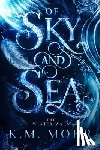 Mohr, K. M. - Of Sky and Sea
