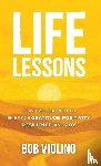 Violino, Bob - Life Lessons