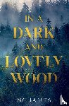 James, Nc - IN A DARK AND LOVELY WOOD