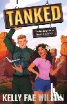 Wilson, Kelly Fae - Tanked: An Adventure Romance