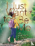 Rosen, Michael - I Just Want to Be Me