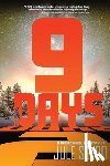 Selbo, Jule - 9 Days: A Dee Rommel Mystery