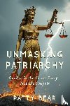 Bear, Patty - Unmasking Patriarchy