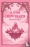 Morgan, Alexis - A Kiss From Death