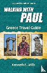 Mills, Kenneth E. - Walking With Paul Greece Travel Guide