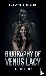 Stallworth, Laquan - Biography of Venus Lacy - Being Different