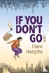 Hongcha, Diana - If You Don't Go