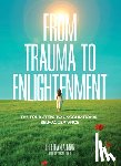 Alman, Brian - From Trauma to Enlightenment