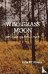 Weeks, John - Wiregrass Moon