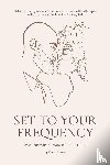 Stevens, Vanessa - Set to your Frequency