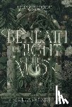 Hazel, Lilliana - Beneath the Light of the Moon