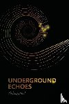 Lofland, Nathan - Underground Echoes