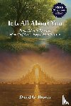 Brown, David G. - It Is All About You