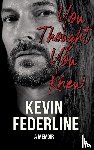 Federline, Kevin - You Thought You Knew