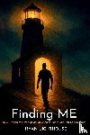 Lighthouse, Ryan - Finding ME