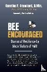 Crawford, Caretha F. - BEE ENCOURAGED