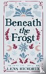 Hendrix, Lena - Beneath the Frost