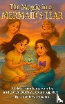 Bernstein, Danielle V. - The Magic in a Mermaid's Tear