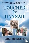 Hennessy, Chris - Touched by Hannah