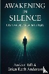 Anderson - Awakening in Silence / Fifty-Four on the Path of Light