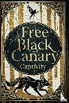 Nox, Noxious - Free Black Canary
