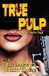  - True Pulp
