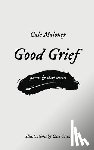 Maloney, Cale - Good Grief