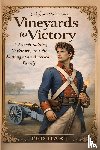 Hart, Ted - Vineyards to Victory