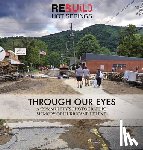Reese, Kevin - Through Our Eyes: A Community's Photographic Memory of Hurricane Helene