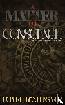 Hunsaker, Robert Brian - A Matter of Conscience