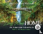Van Welsum, Desirée - The Long Way Home - An American Adventure: Part 6 - The Western States