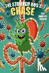 Dude, O. G. - The Stomach Bug's Chase