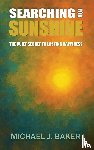 Baker, Michael J - Searching For Sunshine