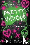 Davis, Lexi - Pretty Vicious