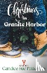 Patterson, Candice Sue - Christmas in Granite Harbor