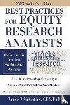 Valentine, James J. - Best Practices for Equity Research Analysts