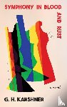 Karshner, G. H. - Symphony in Blood and Rust
