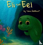 Burkhart, Trina - Eli the Eel