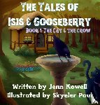 Kowell, Jenn - Kowell, J: Cat and the Crow