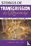 Williams, Tessa, Frederick, Darcy - Williams, T: Stories of Transgression and Recovery