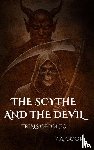 Cook, Z. A. - The Scythe and The Devil