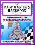 Mahal, Arjit S., Howard Jr., Robert W. - Mahal, A: Past Master's Handbook